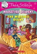 The Missing Diary (Thea Stilton Mouseford Academy #2)