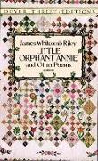 Little Orphant Annie and Other Poems