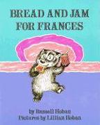 Bread and Jam for Frances