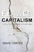 Flawed Capitalism
