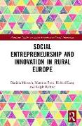 Social Entrepreneurship and Innovation in Rural Europe