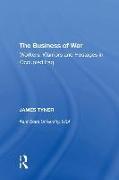 The Business of War