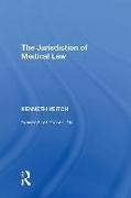 The Jurisdiction of Medical Law