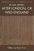 Richard Jefferies, After London, Or Wild England