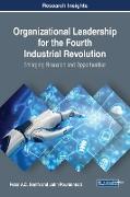 Organizational Leadership for the Fourth Industrial Revolution