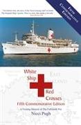 White Ship Red Crosses Fifth Commemorative Edition