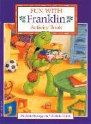 Fun with Franklin Activity Book