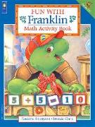 Fun with Franklin: Math Activity Book