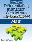 Differentiating Instruction with Menus for the Inclusive Classroom