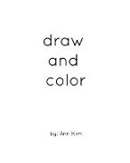 Draw and Color