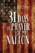 31 Days of Prayer for My Nation