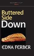 Buttered Side Down