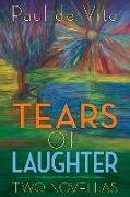 Tears of Laughter: Two Novellas