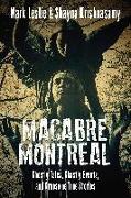 Macabre Montreal