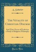 The Vitality of Christian Dogmas