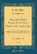 Miller's High Point, N. C. City Directory, 1929-1930, Vol. 11