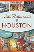 Lost Restaurants of Houston