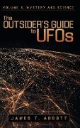 The Outsider's Guide to UFOs