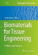 Biomaterials for Tissue Engineering