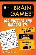 Mensa(r) Brain Games: 100 Puzzles and Riddles to Stretch Your Skill, Improve Logic, and Challenge Your Brain