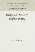 Religion in Modern English Drama