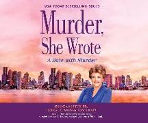 Murder, She Wrote: A Date with Murder: A Date with Murder