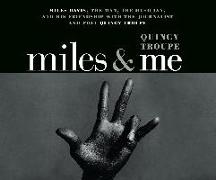 Miles and Me