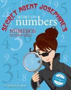 Secret Agent Josephine's Secret Spy Numbers / Numeros Secretos Espias de la Agente Secreta Josephine