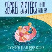 Secret Sisters of the Salty Sea