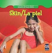 Skin/La Piel