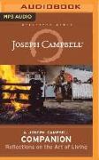 A Joseph Campbell Companion: Reflections on the Art of Living