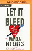 Let It Bleed: How to Write a Rockin' Memoir