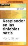 Resplandor En Las Tinieblas Nazis: Un Abordaje Participativo del Holocausto