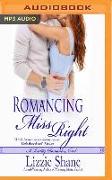 Romancing Miss Right