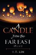 A Candle from the Far East: (Poems)