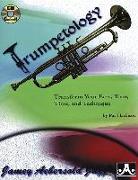 Trumpetology: Transform Your Ears, Tone, Time, and Technique, Book & CD