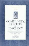 Community, Identity, and Ideology