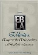 Eblaitica: Essays on the Ebla Archives and Eblaite Language, Volume 4