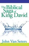 The Biblical Saga of King David