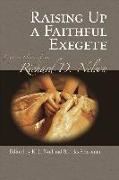 Raising Up a Faithful Exegete