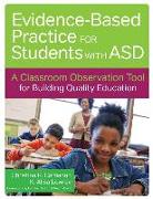 Facilitating Evidence-Based Practice for Students with ASD