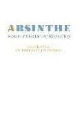 Absinthe: World Literature in Translation: Vol. 23 Unscripted: An Armenian Palimpsest