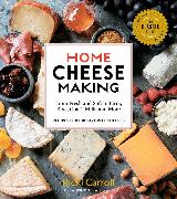 Home Cheese Making, 4th Edition