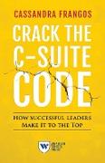 Crack the C-Suite Code