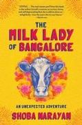 The Milk Lady of Bangalore