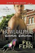Howl4alphas Complete Collection [Alpha Protector: Safe, Sound, and Mated: Shelter from the Storm] (Siren Publishing Classic Manlove)