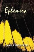 Ephemera: Poems
