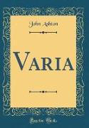 Varia (Classic Reprint)