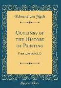 Outlines of the History of Painting