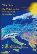 Die Mutation des europäischen Bewusstseins